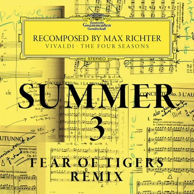 Max Richter/Ben Russell/Yuki Numata ResnickSummer 3 - Recomposed By Max Richter - Vivaldi: The Four Seasons (Fear Of Tigers Remix)