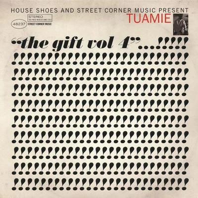 TuamieThe Gift: Volume Four