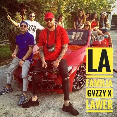 GvzzyLa Familia