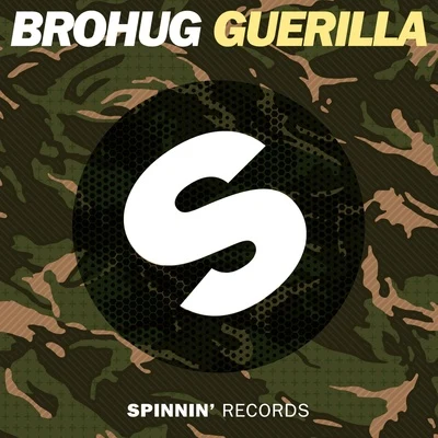 BROHUGGuerilla