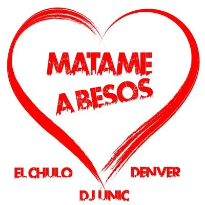 Denver/Enzo La Melodia SecretaMatame a Besos (DJ Unic Reggaeton Edit)