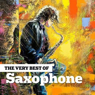 Acoustic Heroes/Saxophone Tribute ManThe Very Best Of Saxophone