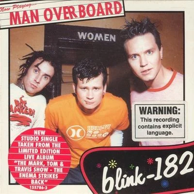 Blink-182/Roger Joseph Manning Jr./Limp Bizkit/Busted/WeezerMan Overboard