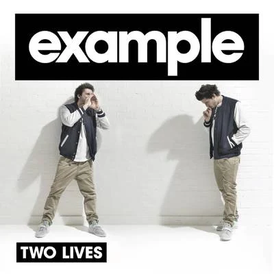 ExampleTwo Lives (Remixes)