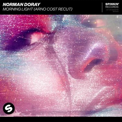 Norman DorayMorning Light (Arno Cost Recut)