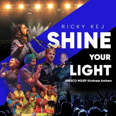 Ricky KejShine Your Light