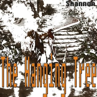 ShannonThe Hanging Tree