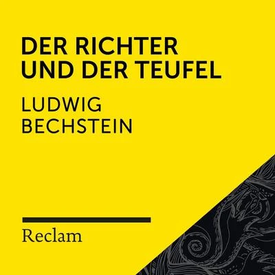 Matthias Wiebalck/Theodor Storm/Reclam HörbücherBechstein: Der Richter und der Teufel (Reclam Hörbuch)