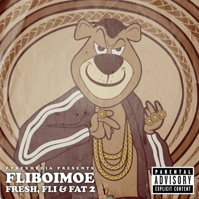 FliBoiMoeFresh Fli & Fat 2