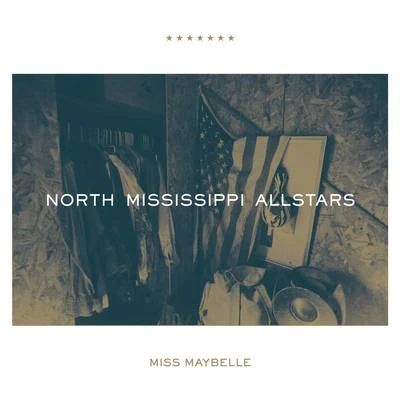 North Mississippi Allstars/Jam in the VanMiss Maybelle