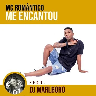 DJ MarlboroCidinho & DocaMe Encantou (feat. DJ Marlboro)