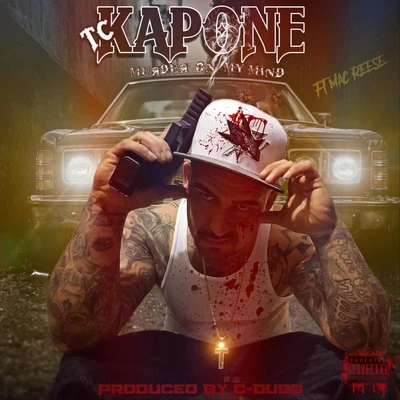 TC Kapone/Boogie MadeoffMurder on My Mind (feat. Mac Reese)