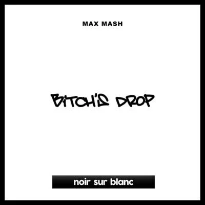 Max MashPRMD*****s Drop