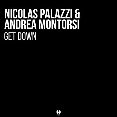 Andrea MontorsiLuca AntoliniGet Down (Extended Mix)