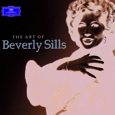 Beverly SillsThe Art Of Beverly Sills