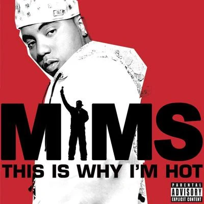 MiMS/Jack Sleiman/FellyThis Is Why I’m Hot (Skyrock Version)