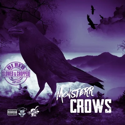 Mr.Kreeper/DJ Red/Mr.Str8-8Crows (Slowed & Chopped)