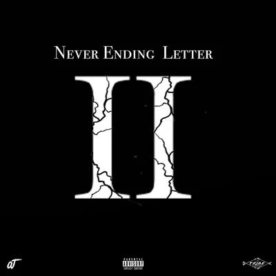 Derrick $horter/Mz. Infamous/Royalé MichaelNever Ending Letter II (feat. Donté Amor)