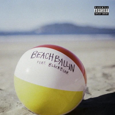 blackbearBeach Ballin (feat. blackbear)