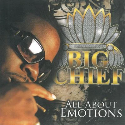 Big ChiefAll About Emotions