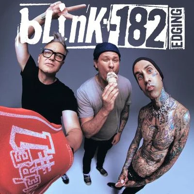 Blink-182EDGING