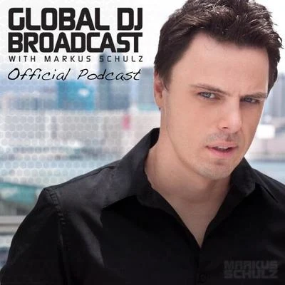 Markus Schulz/Adina ButarGlobal DJ Broadcast