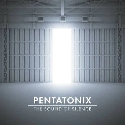 PentatonixThe Sound of Silence