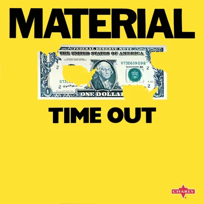 MaterialTime Out (Dance Versions)