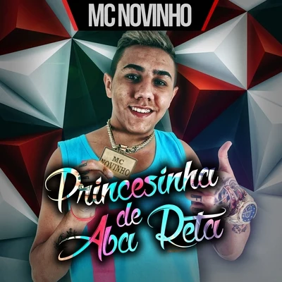 DJ Tubarão/MC NovinhoPrincesinha de Aba Reta