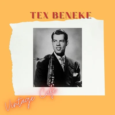 Watts/Tex BenekeTex Beneke - Vintage Cafè