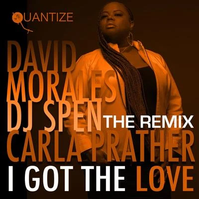 Gary HudginsDJ SpenBrandon YanceyI Got The Love (The Remixes)