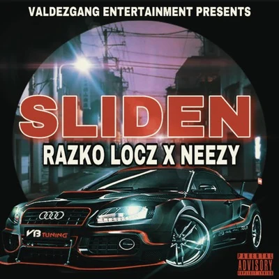 AngelyssiaRazko LoczSliden (feat. Neezy)