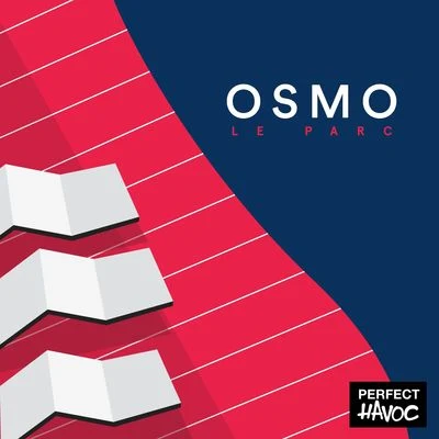 OSMO/Andy Wolf/Quintino & BlasterjaxxLe Parc