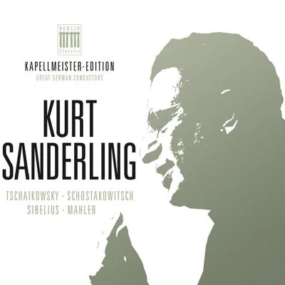 Kurt Sanderling布拉姆斯Kurt Sanderling - Kapellmeister-Edition, Vol. 2