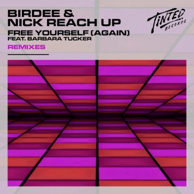 BIRDEEFree Yourself (Again) (Remixes)