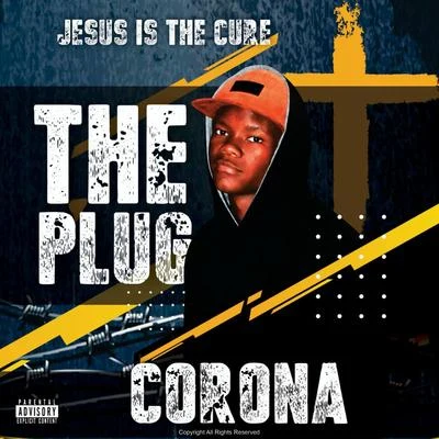 The Plug/Lil Baby/WSTRNCorona