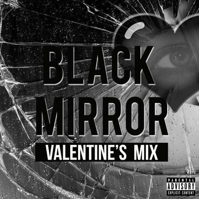 JP Tha Hustler/Grim Reality Entertainment/Insane PoetryBlack Mirror (Valentines Mix) [feat. Insane Poetry & Dieabolik the Monster]