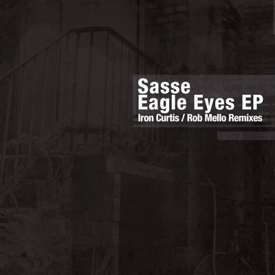 SasseEagle Eyes EP