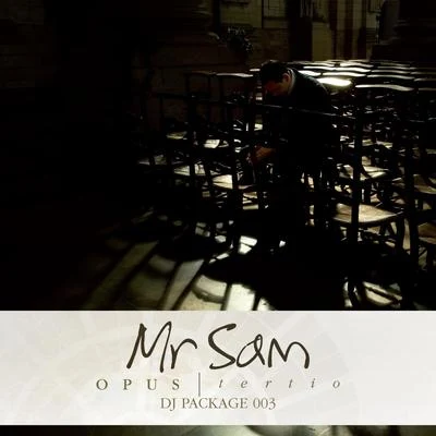 Mr SamOpus Tertio - DJ Package 003