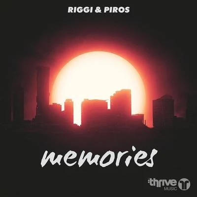 Riggi & PirosMemories