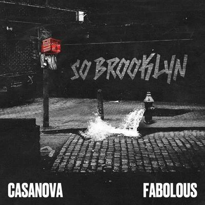 CasanovaSo Brooklyn