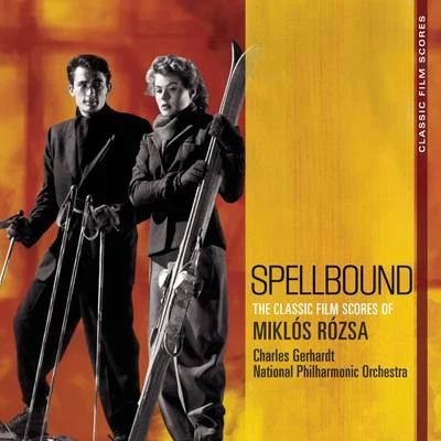 Charles Gerhardt/National Philharmonic OrchestraClassic Film Scores: Spellbound