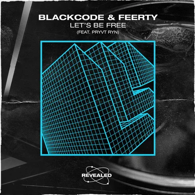 Blackcode/9Lives/Katie MurphyLets Be Free