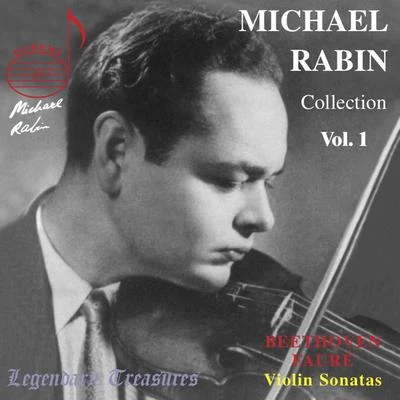 Donald VoorheesMichael Rabin Vol. 1: Beethoven, Fauré & Paganini