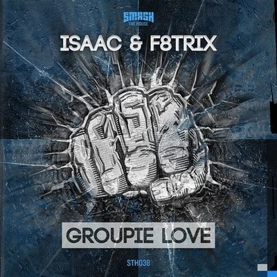 IsaacGroupie Love