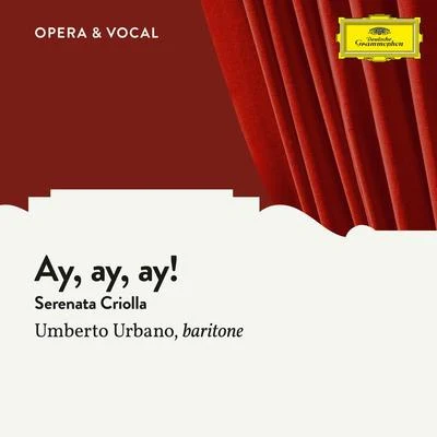 Titta Ruffo/OrchestraPerez Freire: Ay, ay, ay! (Serenata Criolla)