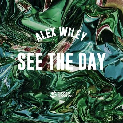 Low Gravity/Alex WileySee the Day