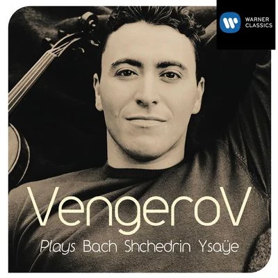 Maxim VengerovMaxim Vengerov : Solo recital album