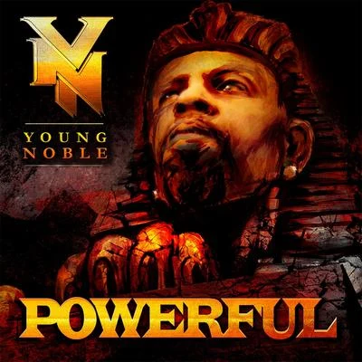 Young Noble/Big Pokey/Z-Ro/Trae Tha Truth/Young Joc/Dallas/JayLon/Mya/Big Hawk/Billy CookPowerful