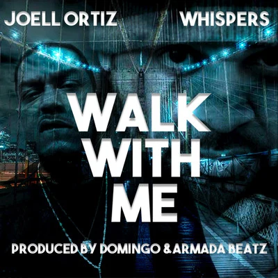 Joell OrtizWalk With Me